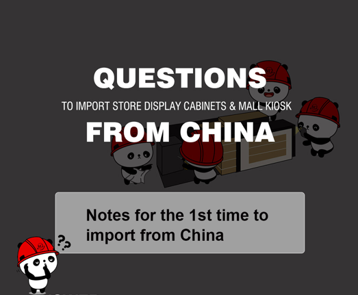 Notes for the 1st time to import from China